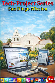 Digital Tech-Projects Series | English | SEL | The San Diego Mission