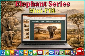Elephant Series | Spanish | Mini-PBL | PPT Edition